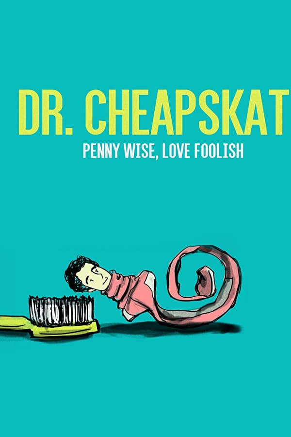 Cover of the movie Dr Cheapskate