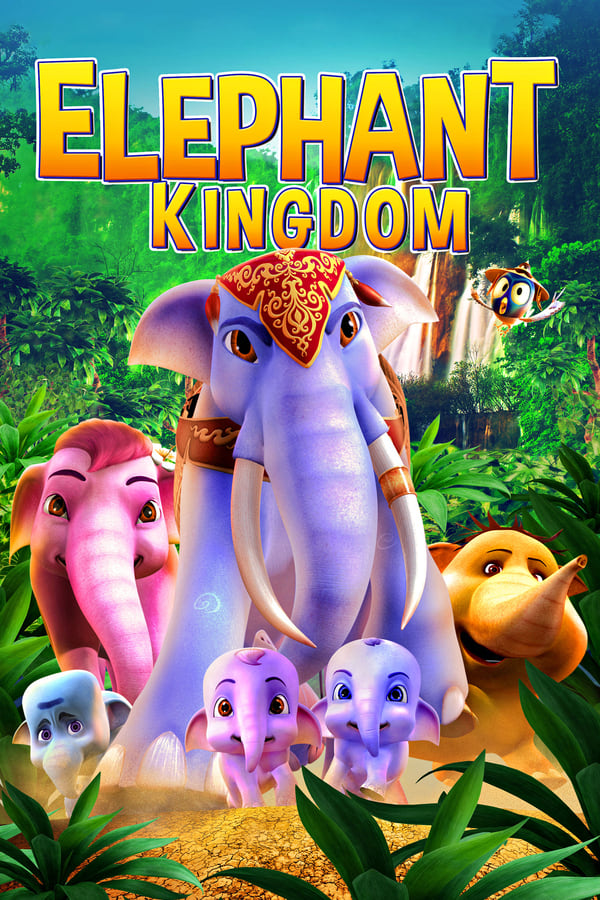 Cover of the movie Elephant Kingdom