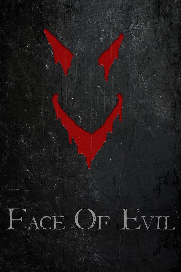 Cover of the movie Face of Evil