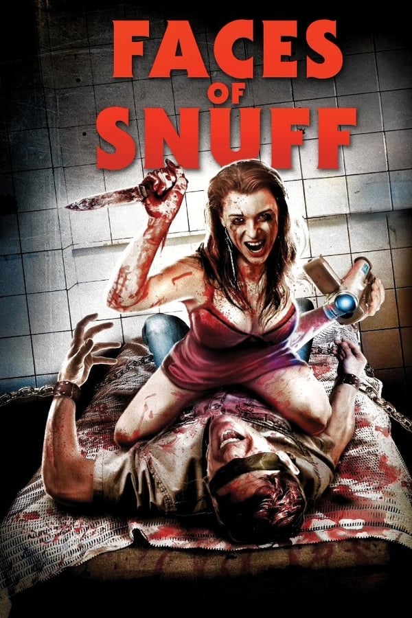 Cover of the movie Faces of Snuff