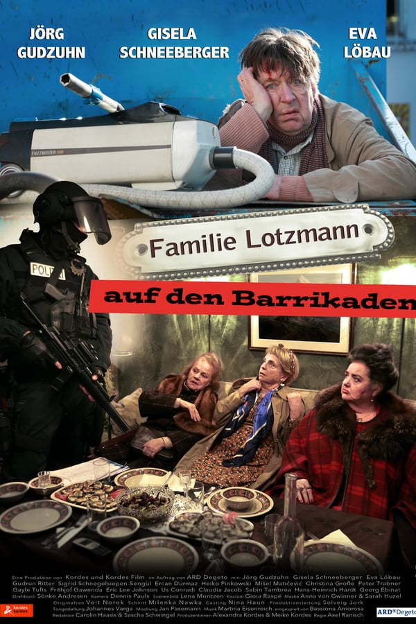 Cover of the movie Familie Lotzmann auf den Barrikaden