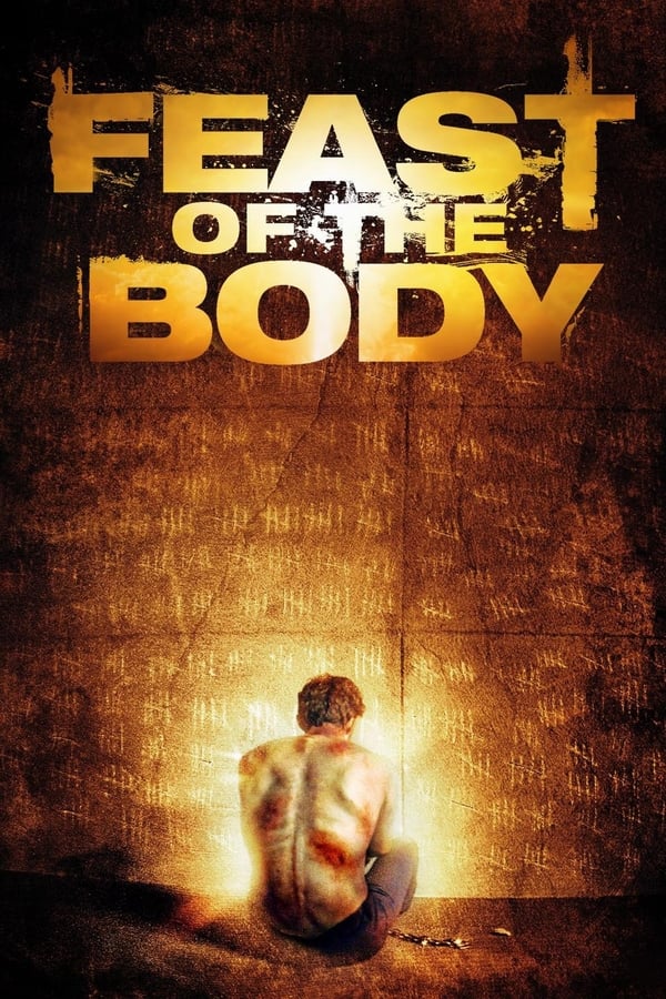 Cover of the movie Feast of the Body