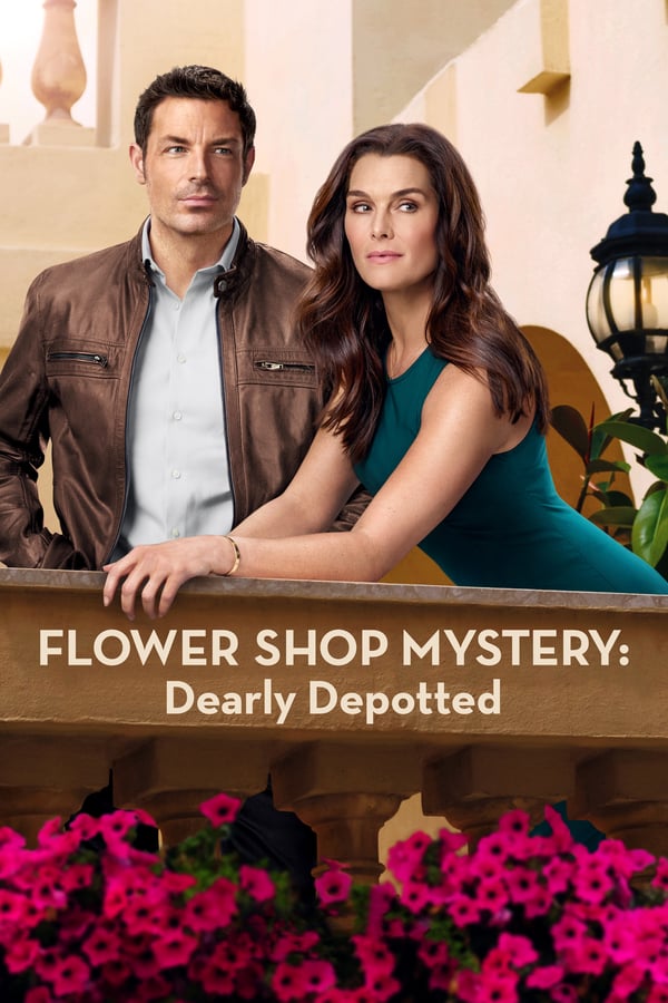Cover of the movie Flower Shop Mystery: Dearly Depotted