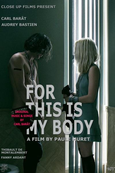 Cover of the movie For This Is My Body