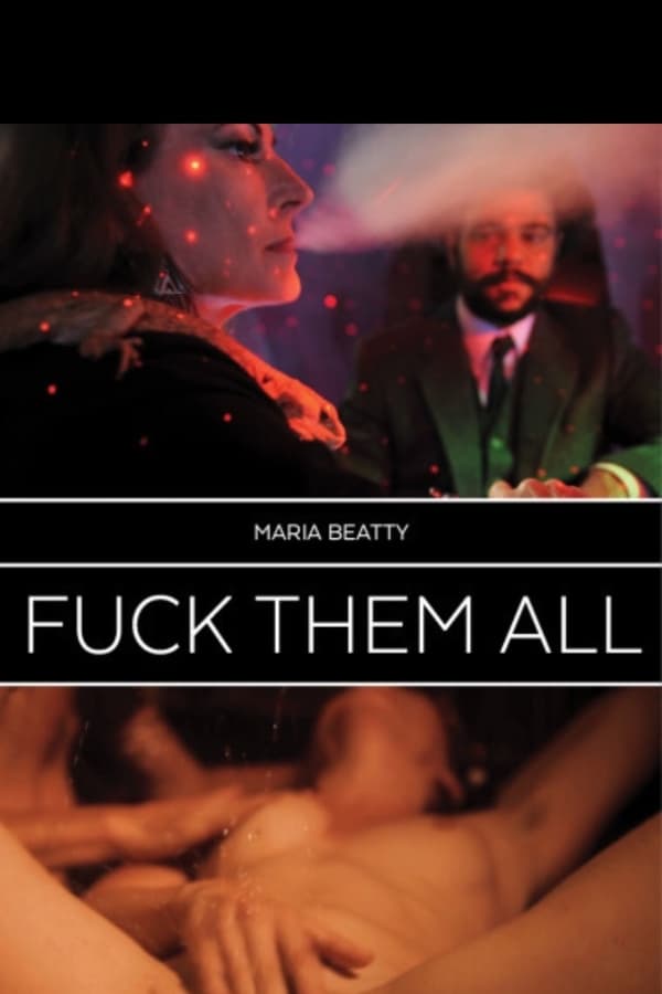 Cover of the movie Fuck Them All