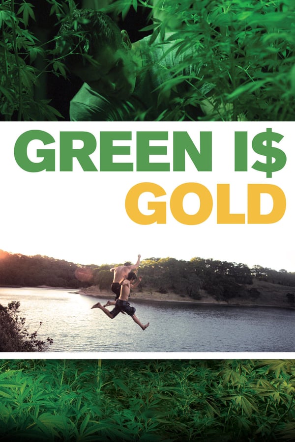 Cover of the movie Green Is Gold