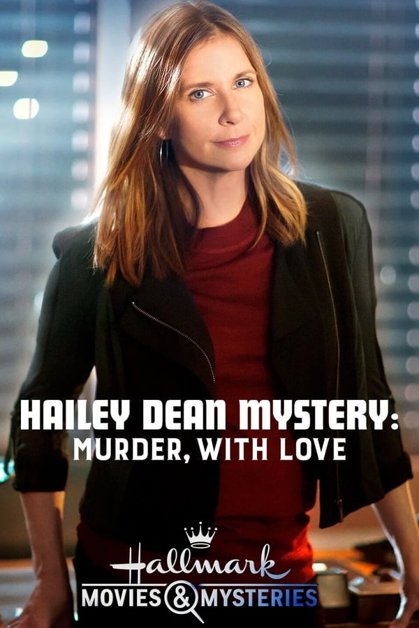 Cover of the movie Hailey Dean Mystery: Murder, With Love