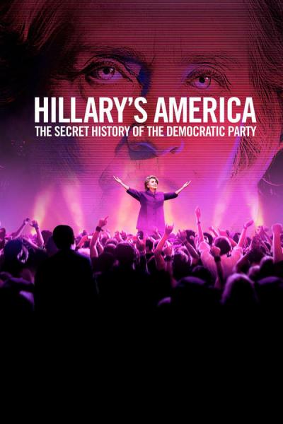 Cover of Hillary's America: The Secret History of the Democratic Party