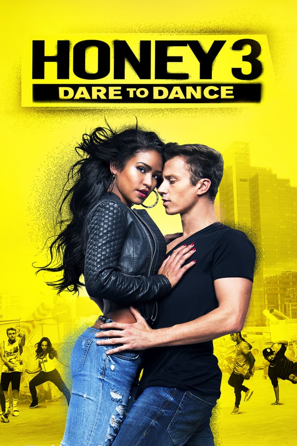 Cover of the movie Honey 3: Dare to Dance