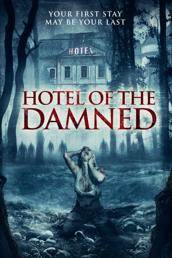 Cover of the movie Hotel of the Damned