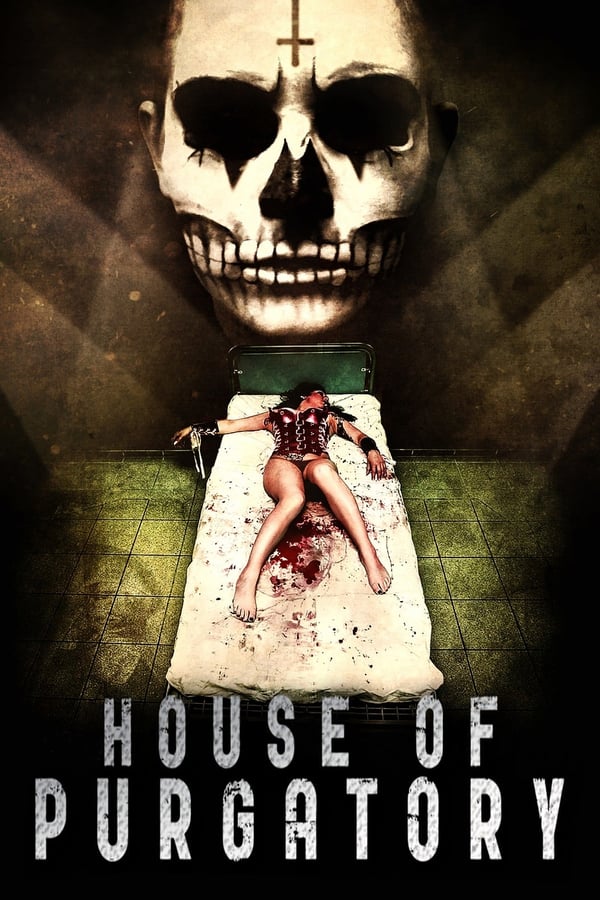Cover of the movie House of Purgatory