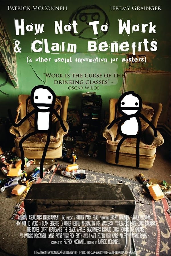 Cover of the movie How Not to Work & Claim Benefits... (and Other Useful Information for Wasters)