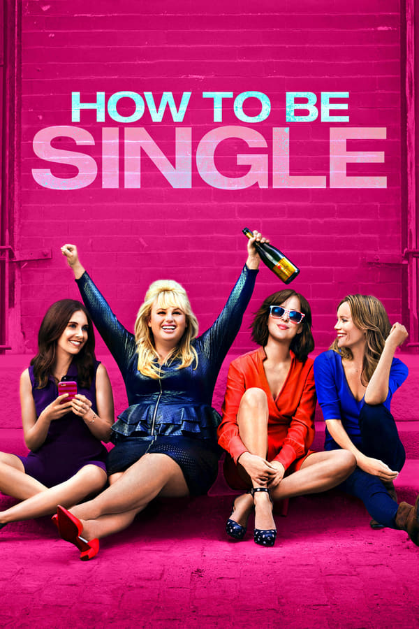 Cover of the movie How to Be Single