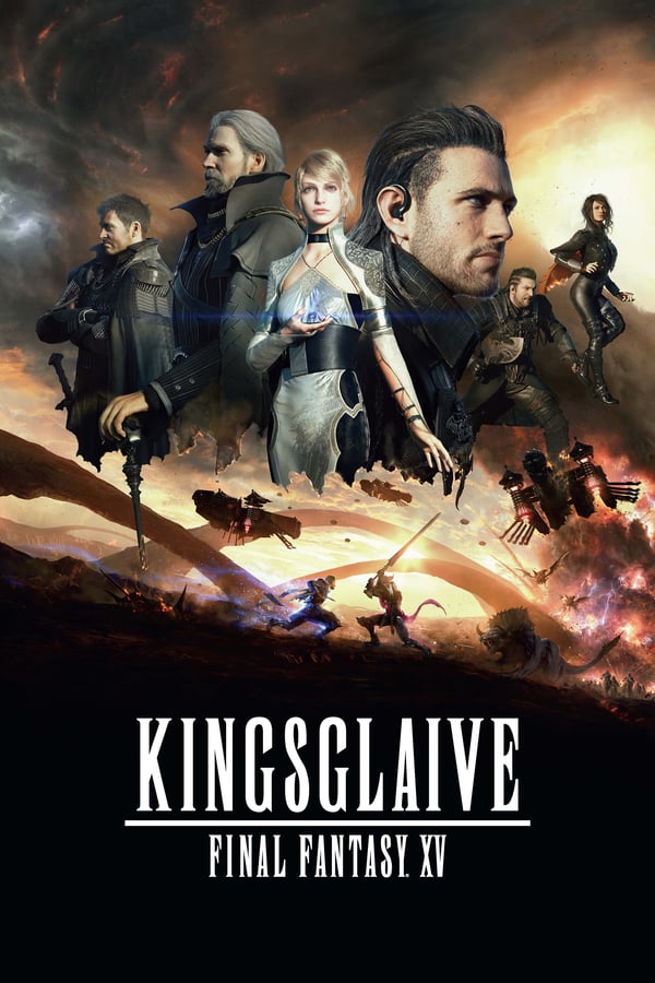 Cover of the movie Kingsglaive: Final Fantasy XV