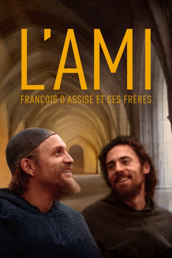 Cover of the movie L'ami : François d'Assise et ses frères