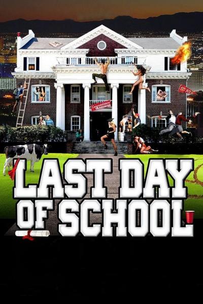 Cover of the movie Last Day of School