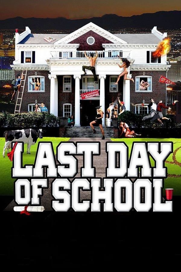 Cover of the movie Last Day of School