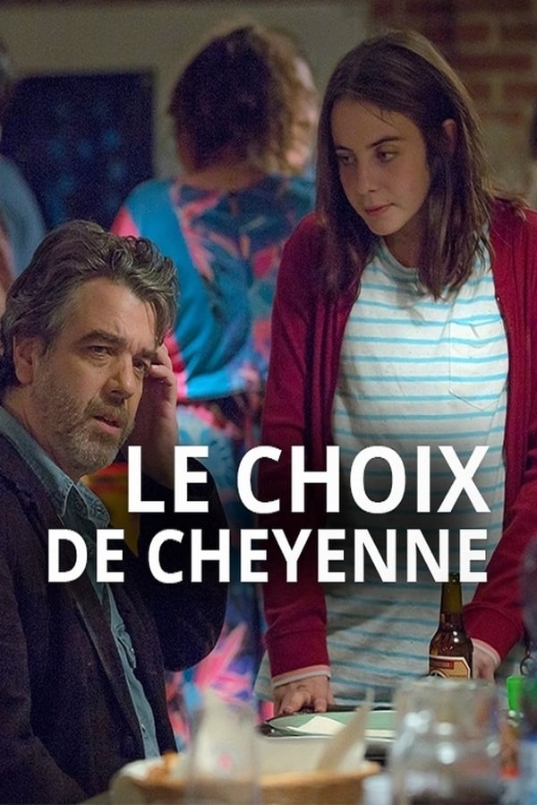 Cover of the movie Le Choix de Cheyenne