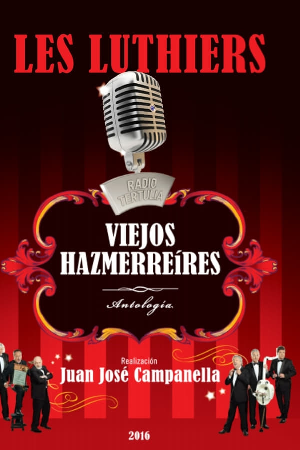 Cover of the movie Les Luthiers: Viejos hazmerreires