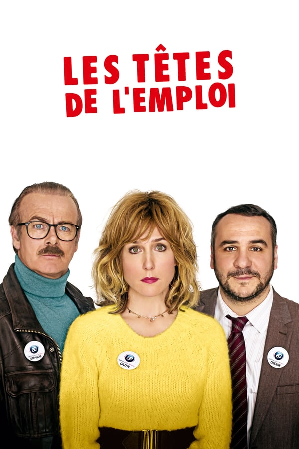 Cover of the movie Les Têtes de l'emploi