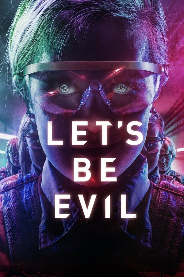 Cover of the movie Let's Be Evil