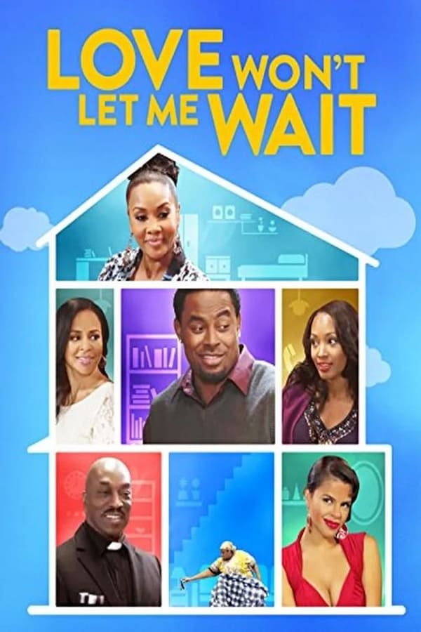 Cover of the movie Love Won't Let Me Wait