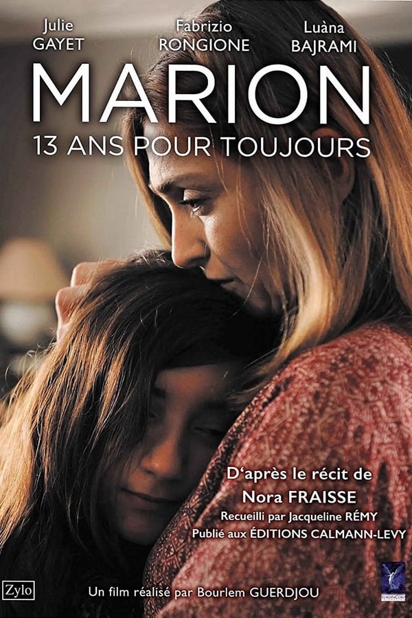 Cover of the movie Marion, 13 ans pour toujours