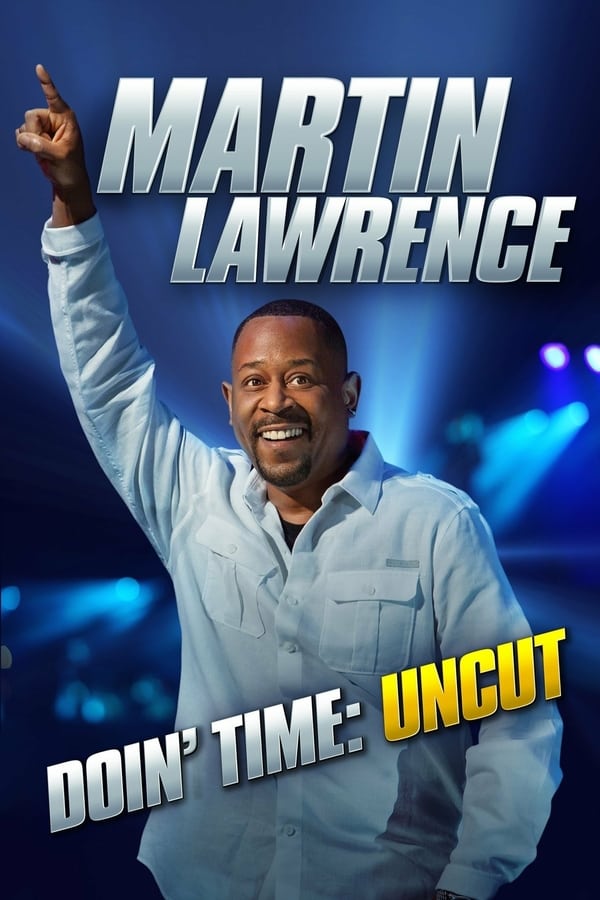 Cover of the movie Martin Lawrence Doin’ Time