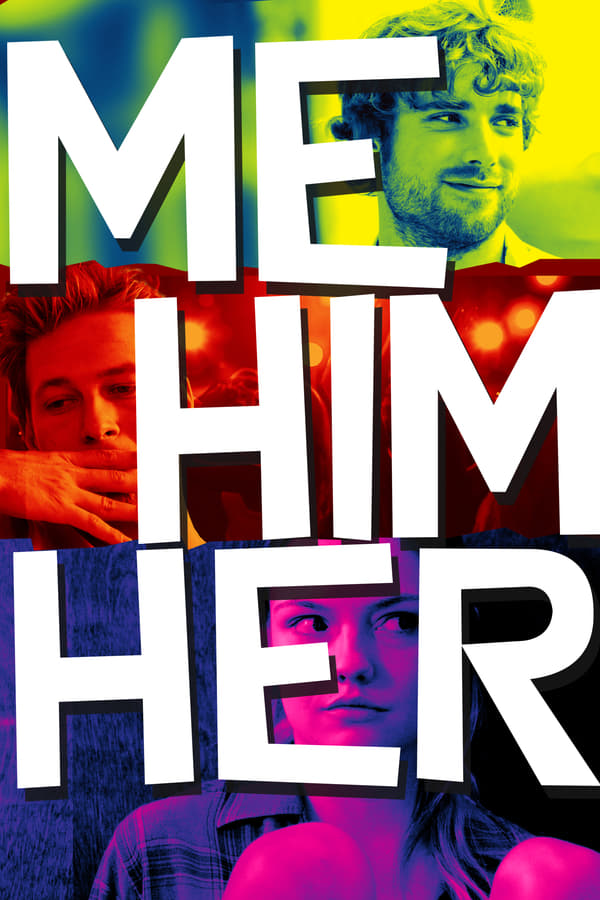 Cover of the movie Me Him Her