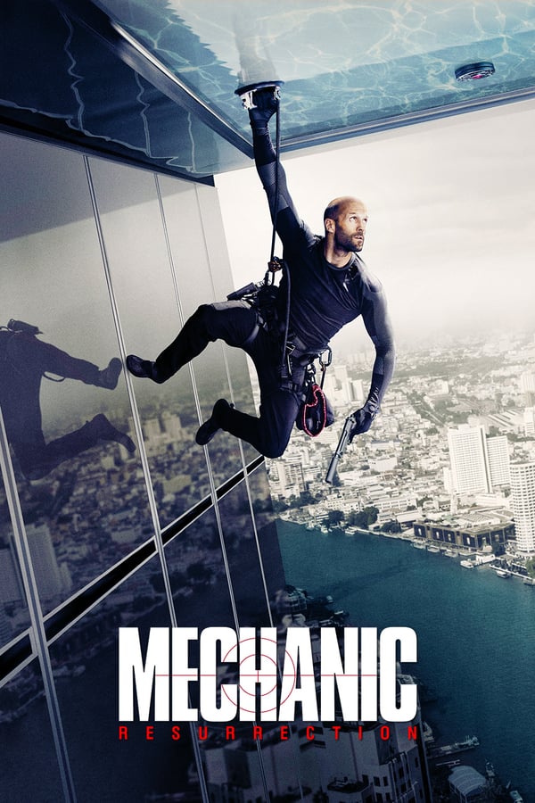 Cover of the movie Mechanic: Resurrection