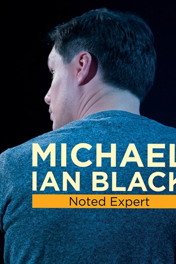 Cover of the movie Michael Ian Black: Noted Expert