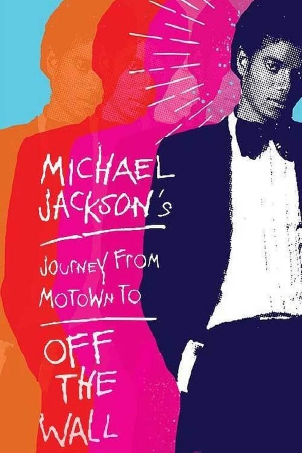 Cover of the movie Michael Jackson's Journey from Motown to Off the Wall