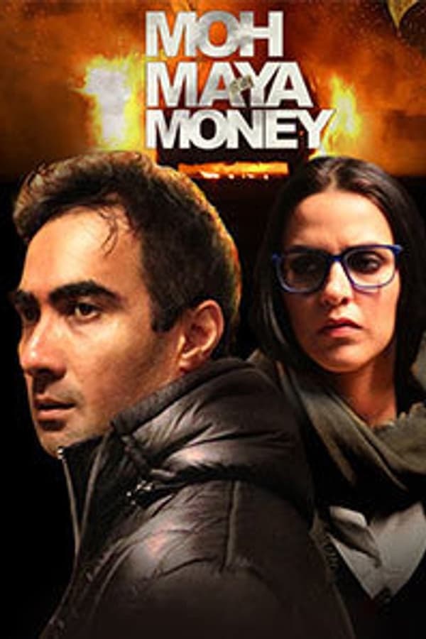 Cover of the movie Moh Maya Money