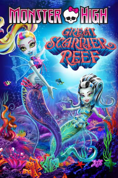 Cover of Monster High: Great Scarrier Reef