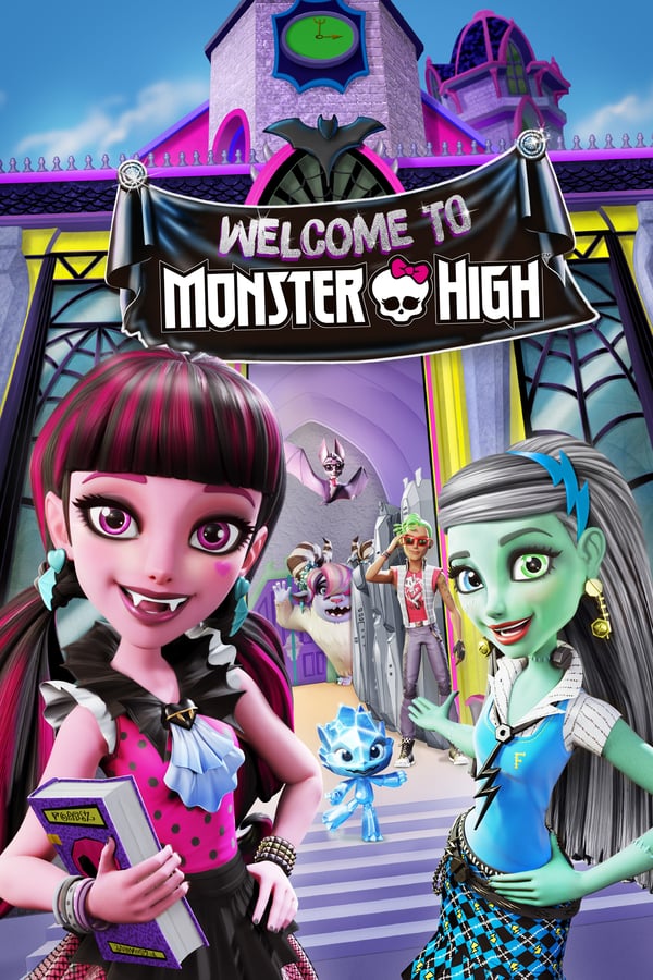 Cover of the movie Monster High: Welcome to Monster High