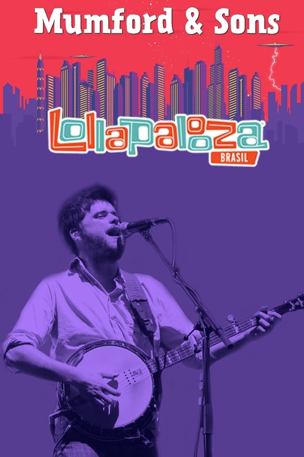 Cover of the movie Mumford & Sons - Live at Lollapalooza 2016