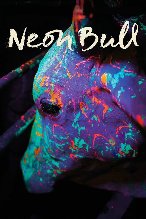 Cover of the movie Neon Bull