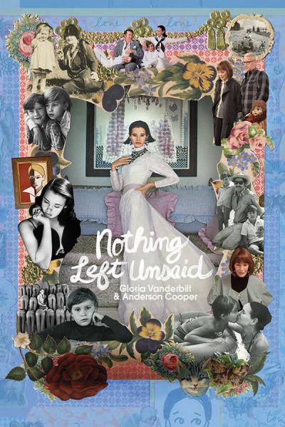 Cover of the movie Nothing Left Unsaid: Gloria Vanderbilt & Anderson Cooper