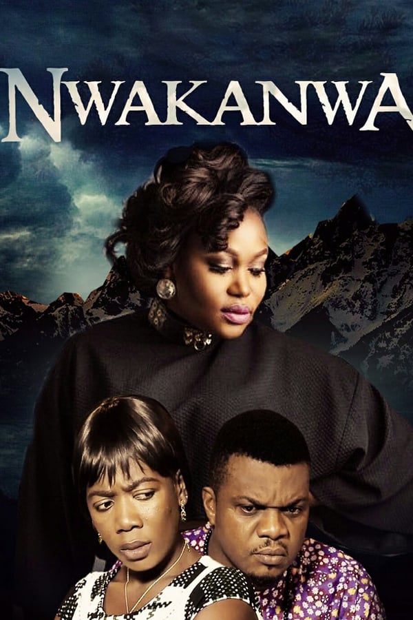 Cover of the movie Nwakanwa I