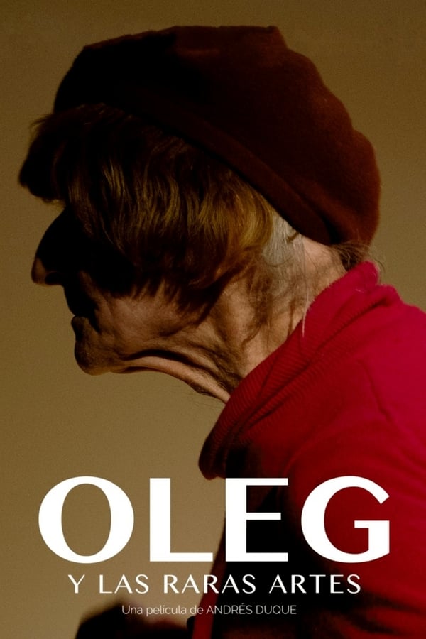 Cover of the movie Oleg and the Rare Arts