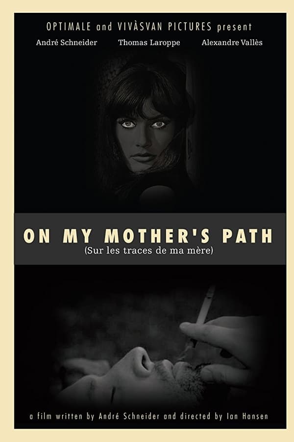 Cover of the movie On My Mother's Path