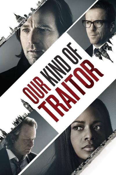 Cover of the movie Our Kind of Traitor
