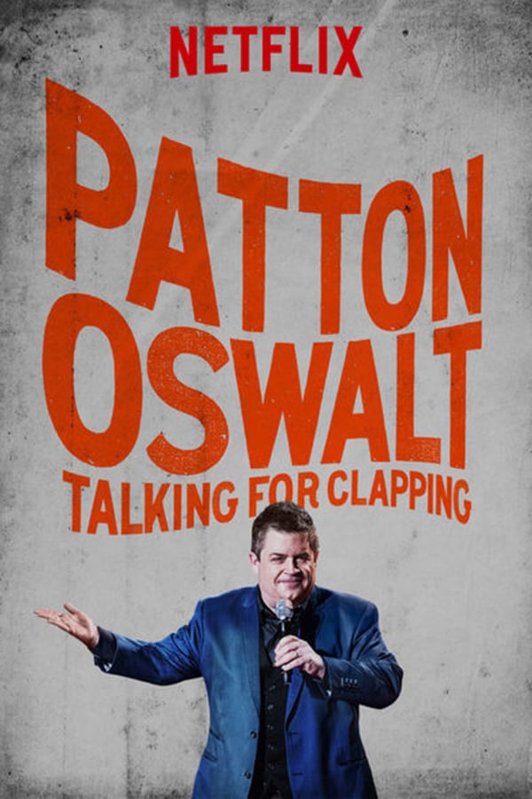 Cover of the movie Patton Oswalt: Talking for Clapping