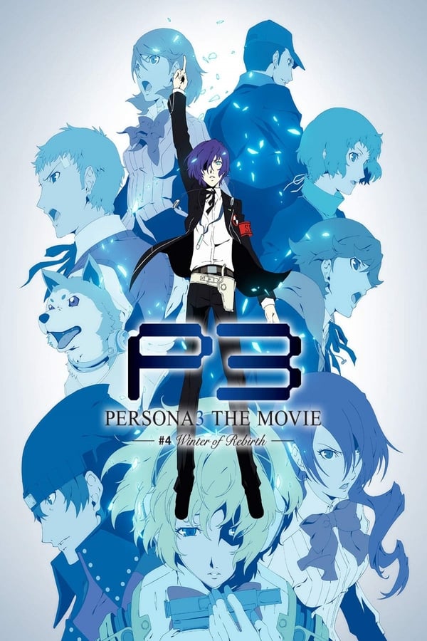 Cover of the movie Persona 3 the Movie: #4 Winter of Rebirth