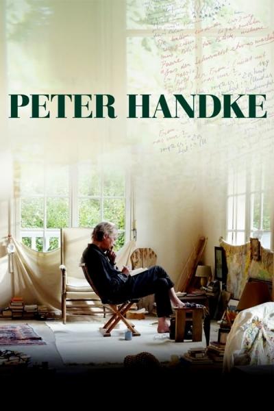 Cover of the movie Peter Handke: In the Woods, Might Be Late