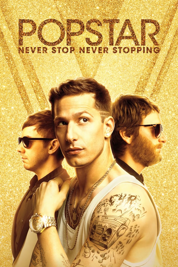 Cover of the movie Popstar: Never Stop Never Stopping
