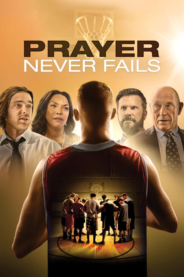 Cover of the movie Prayer Never Fails