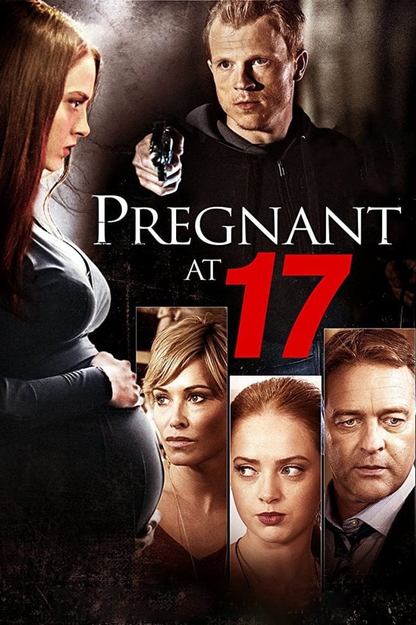 Cover of the movie Pregnant At 17
