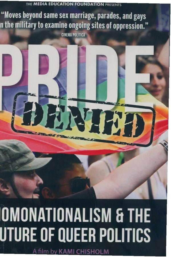 Cover of the movie Pride Denied: Homonationalism and the Future of Queer Politics