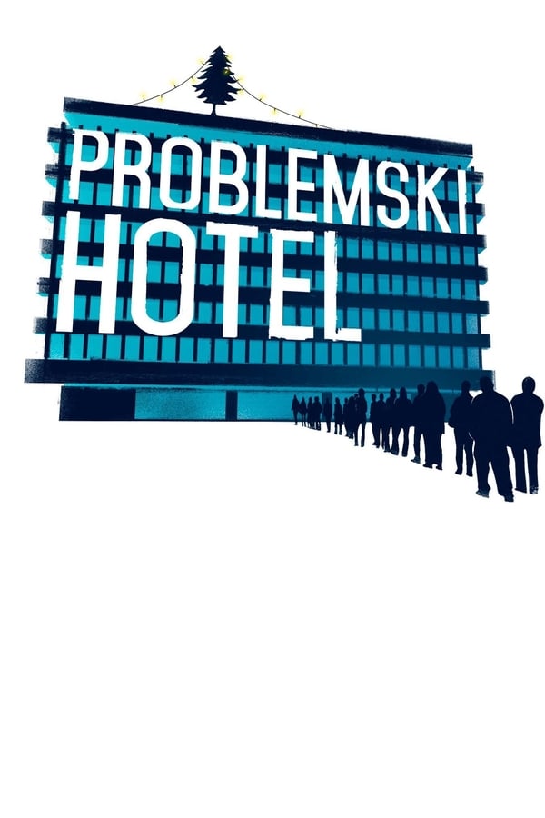 Cover of the movie Problemski Hotel